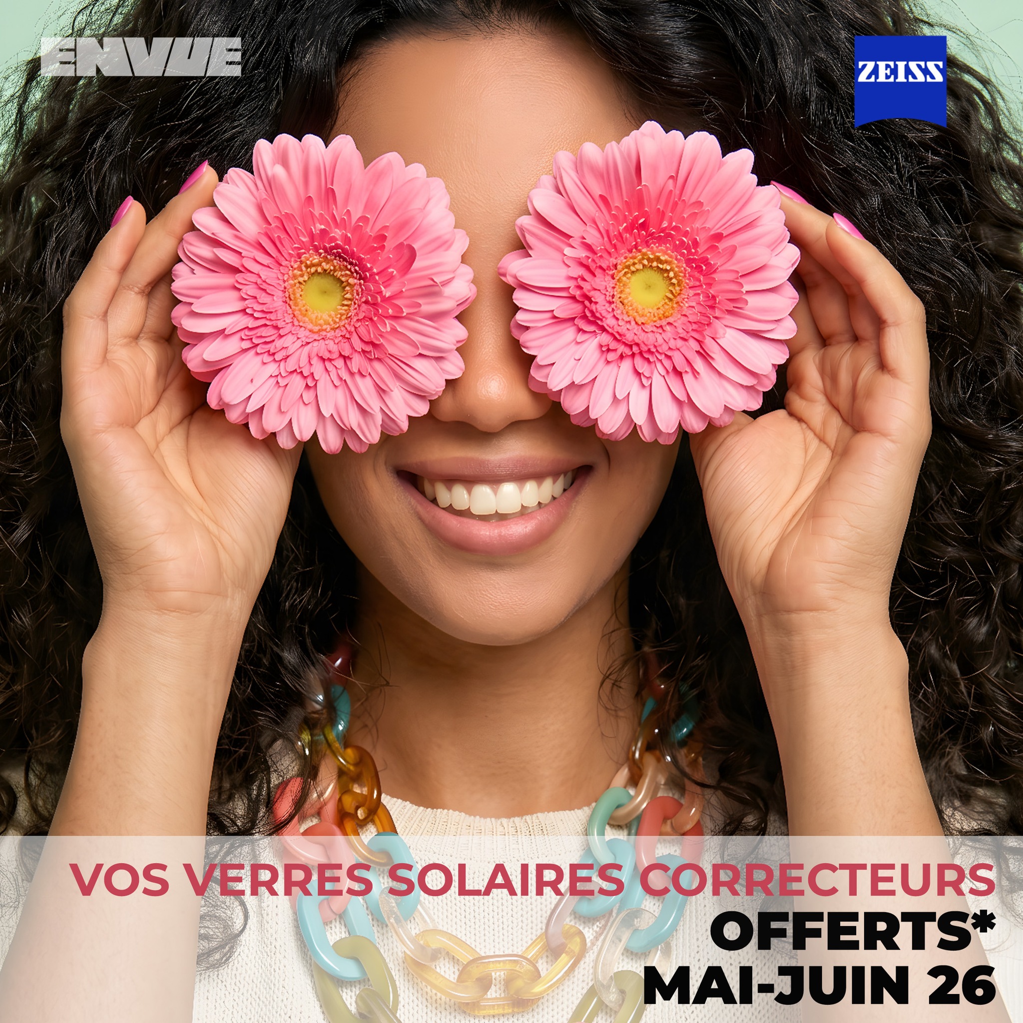 Le soleil se lève sur votre vue.Vos verres solaires correcteurs vous sont offerts.*